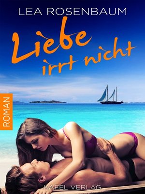 cover image of Liebe irrt nicht